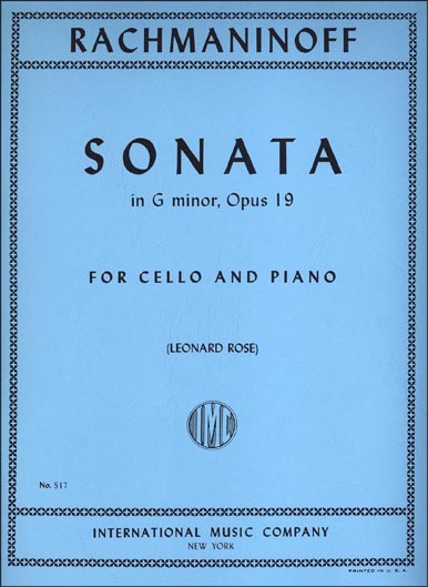 Rachmaninoff - Cello Sonata in G minor, Op. 19 (INT)