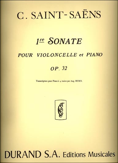 Saint-Saëns - Cello Sonata No.1 in C minor, Op. 32 (DUR)