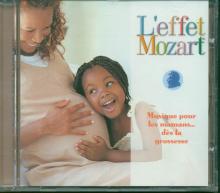 L'effet Mozart Musique pour les mamans dès la grossesse CD