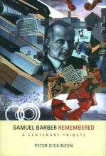  Samuel Barber Remembered