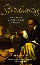 Stradivarius Five Violins, One Cello and a Genius (Hard Cover)