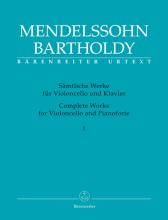 Mendelssohn - Complete Works for Cello and Piano - Vol. 1 (BAR)